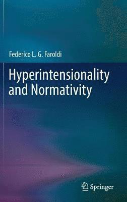 bokomslag Hyperintensionality and Normativity