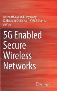 bokomslag 5G Enabled Secure Wireless Networks