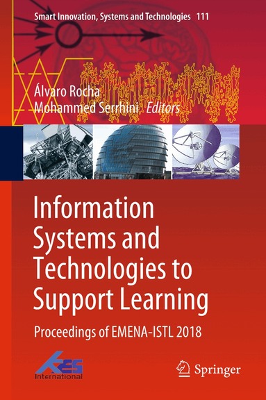 Álvaro Rocha, Mohammed Serrhini - Information Systems and Technologies to Support Learning, Inbunden