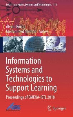 Álvaro Rocha, Mohammed Serrhini - Information Systems and Technologies to Support Learning, Inbunden