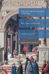 bokomslag Italian Renaissance Utopias