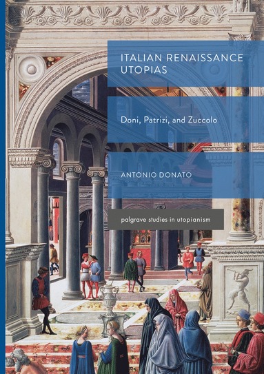 bokomslag Italian Renaissance Utopias