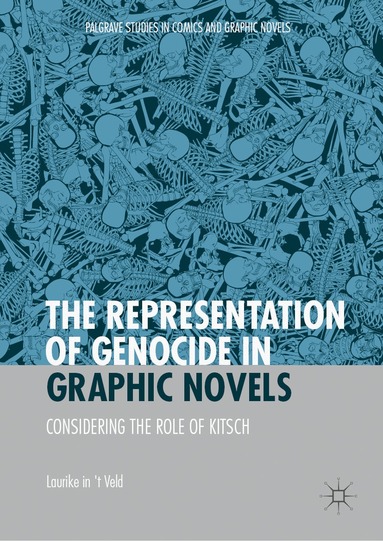 Laurike in 't Veld - Representation of Genocide in Graphic Novels, Inbunden