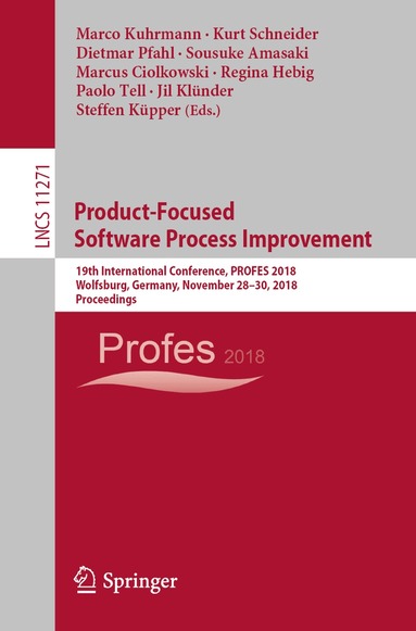 Marco Kuhrmann, Kurt Schneider, Dietmar Pfahl, Sousuke Amasaki, Marcus Ciolkowski, Regina Hebig, Paolo Tell, Jil Klünder, Steffen Küpper - Product-Focused Software Process Improvement, Häftad