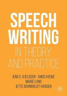 Speechwriting in Theory and Practice 1