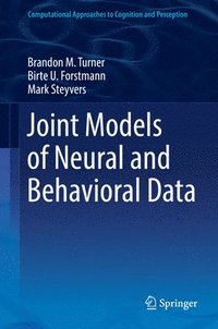 bokomslag Joint Models of Neural and Behavioral Data