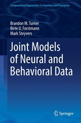 Joint Models of Neural and Behavioral Data