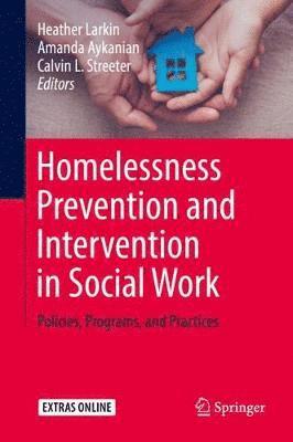 Homelessness Prevention and Intervention in Social Work 1