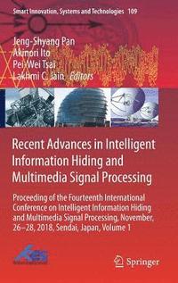 bokomslag Recent Advances in Intelligent Information Hiding and Multimedia Signal Processing