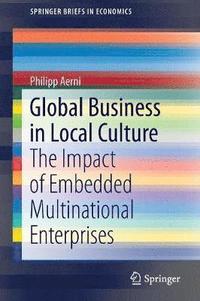 bokomslag Global Business in Local Culture