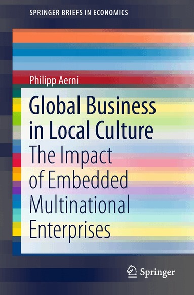 Philipp Aerni - Global Business in Local Culture, Häftad