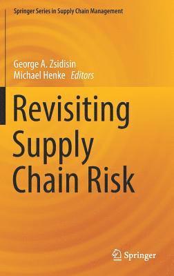 bokomslag Revisiting Supply Chain Risk