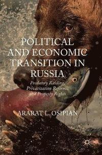 bokomslag Political and Economic Transition in Russia