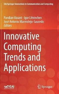 bokomslag Innovative Computing Trends and Applications