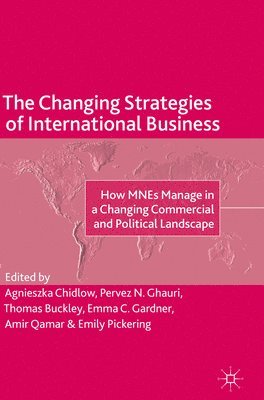 The Changing Strategies of International Business 1