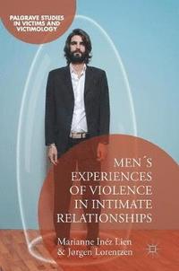 bokomslag Men's Experiences of Violence in Intimate Relationships