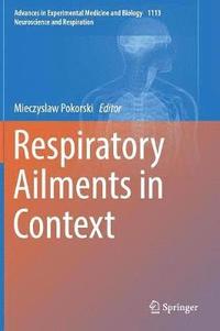 bokomslag Respiratory Ailments in Context