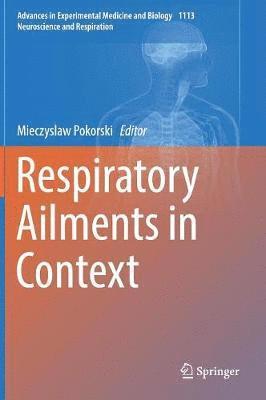 Respiratory Ailments in Context 1
