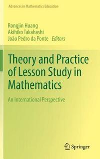 bokomslag Theory and Practice of Lesson Study in Mathematics