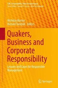 bokomslag Quakers, Business and Corporate Responsibility