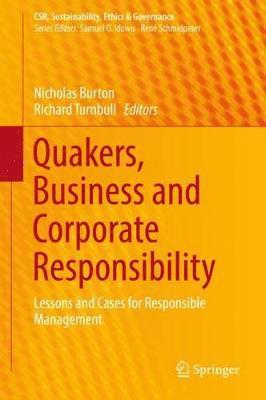 bokomslag Quakers, Business and Corporate Responsibility