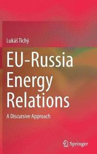 bokomslag EU-Russia Energy Relations