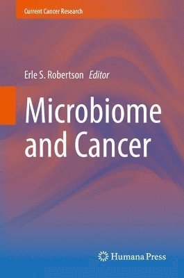 bokomslag Microbiome and Cancer