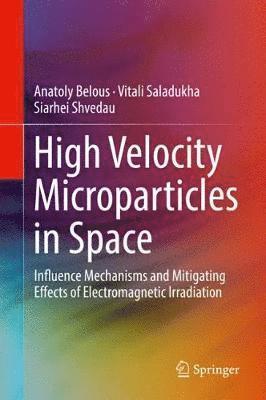 bokomslag High Velocity Microparticles in Space