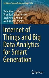 bokomslag Internet of Things and Big Data Analytics for Smart Generation