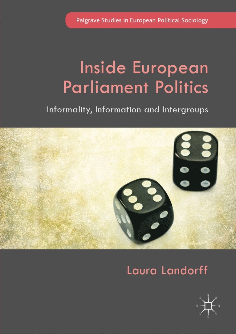 Laura Landorff - Inside European Parliament Politics, Inbunden