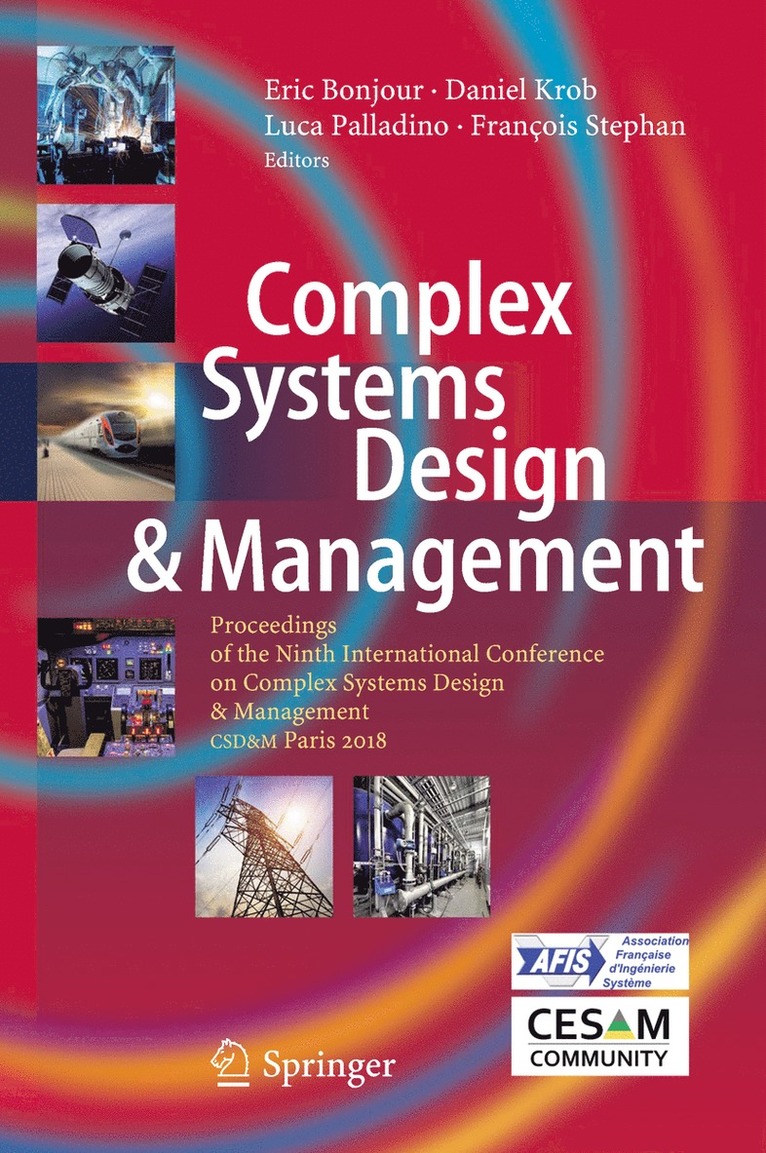 Eric Bonjour, Daniel Krob, Luca Palladino, François Stephan, Francois Stephan - Complex Systems Design & Management, Inbunden