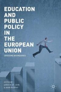 bokomslag Education and Public Policy in the European Union