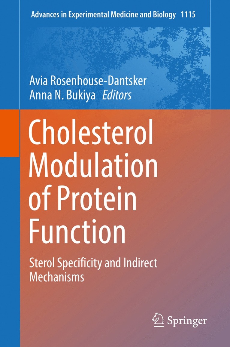 Avia Rosenhouse-Dantsker, Anna N. Bukiya - Cholesterol Modulation of Protein Function, Inbunden
