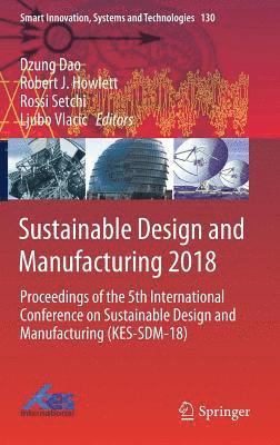 bokomslag Sustainable Design and Manufacturing 2018