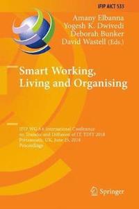 bokomslag Smart Working, Living and Organising