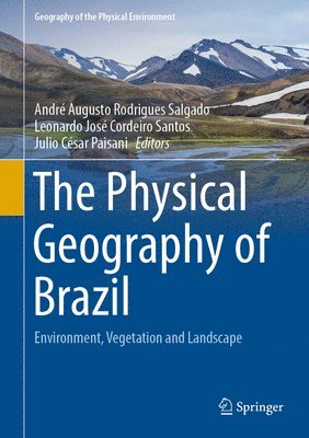 The Physical Geography of Brazil 1