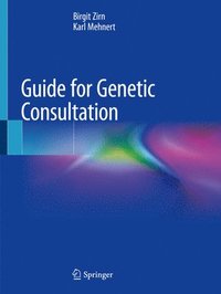 bokomslag Guide for Genetic Consultation