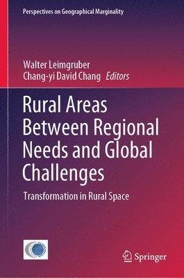 bokomslag Rural Areas Between Regional Needs and Global Challenges
