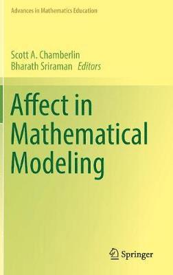 Scott A. Chamberlin, Bharath Sriraman - Affect in Mathematical Modeling, Inbunden