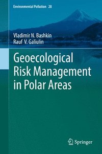 bokomslag Geoecological Risk Management in Polar Areas