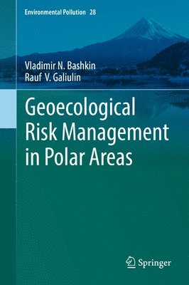 Geoecological Risk Management in Polar Areas 1