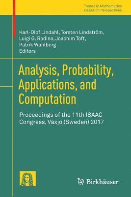 Analysis, Probability, Applications, and Computation 1
