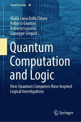 Quantum Computation and Logic 1
