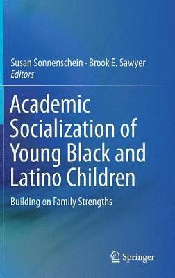 bokomslag Academic Socialization of Young Black and Latino Children