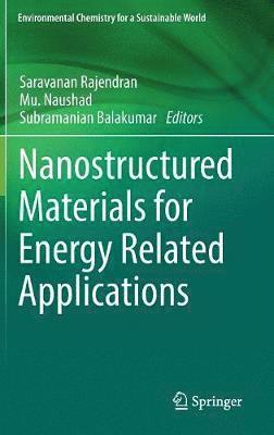Nanostructured Materials for Energy Related Applications 1