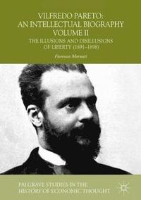 bokomslag Vilfredo Pareto: An Intellectual Biography Volume II