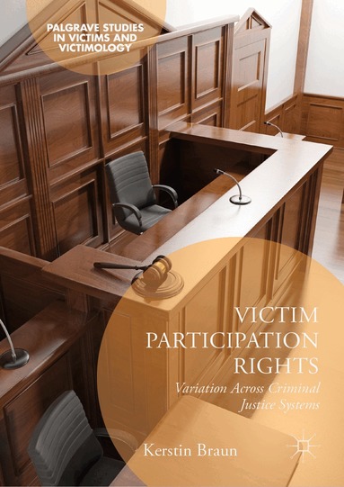 Kerstin Braun - Victim Participation Rights, Inbunden