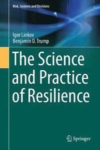 bokomslag The Science and Practice of Resilience