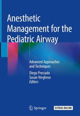 Anesthetic Management for the Pediatric Airway 1