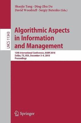 bokomslag Algorithmic Aspects in Information and Management